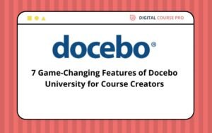 Read more about the article 7 Game-Changing Features of Docebo University for Course Creators